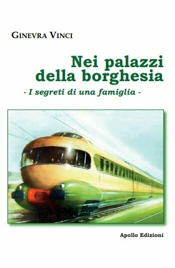 Nei palazzi della borghesia – I segreti di una famiglia