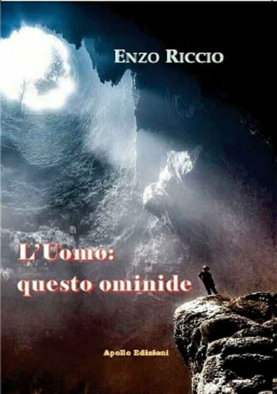 L’uomo: questo ominide