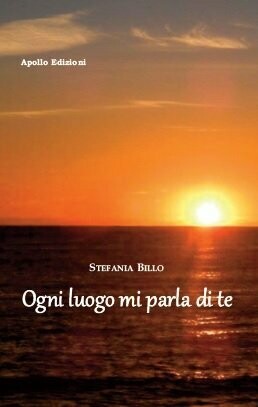 Ogni luogo mi parla di te