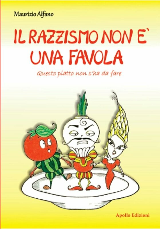 Il razzismo non è una favola – Questo piatto non s’ha da fare