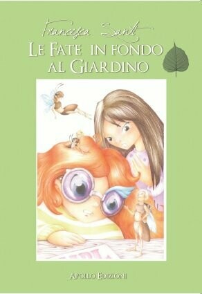 Le fate in fondo al giardino