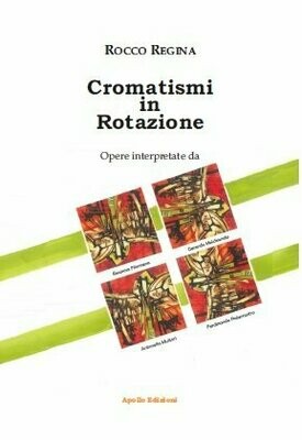 Cromatismi in rotazione