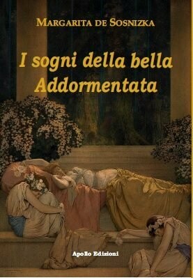I sogni della bella Addormentata