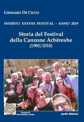 Titolo: Storia del Festival della Canzone Arbereshe - Inserto XXXVIII Festival - Anno 2019