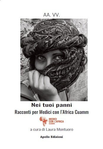Nei tuoi panni. Racconti per i Medici con l’Africa Cuamm