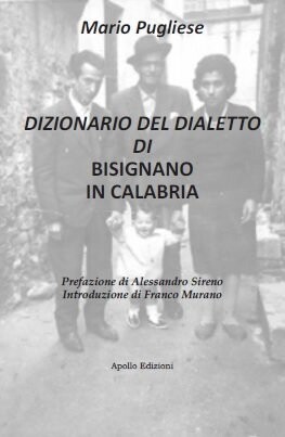 Dizionario del dialetto di Bisignano in Calabria