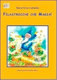 Filastrocche che magia!