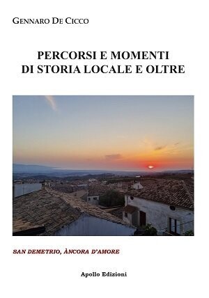 Percorsi e momenti di storia locale e oltre – San Demetrio, àncora d’amore