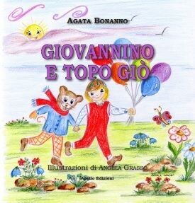Giovannino e Topo Giò - Agata Bonanno