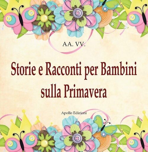 Storie e Racconti per Bambini sulla Primavera