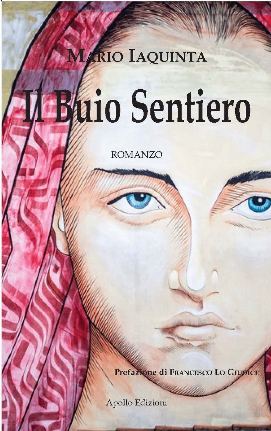 Il buio sentiero - Romanzo Il buio sentiero - Romanzo