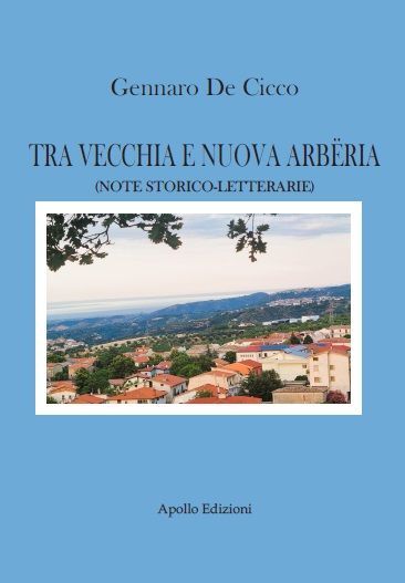 Tra vecchia e nuova Arberia (Note storico-letterarie)