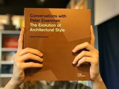 Диалог с Питером Айзенманом. Эволюция архитектурного стиля (Английский)