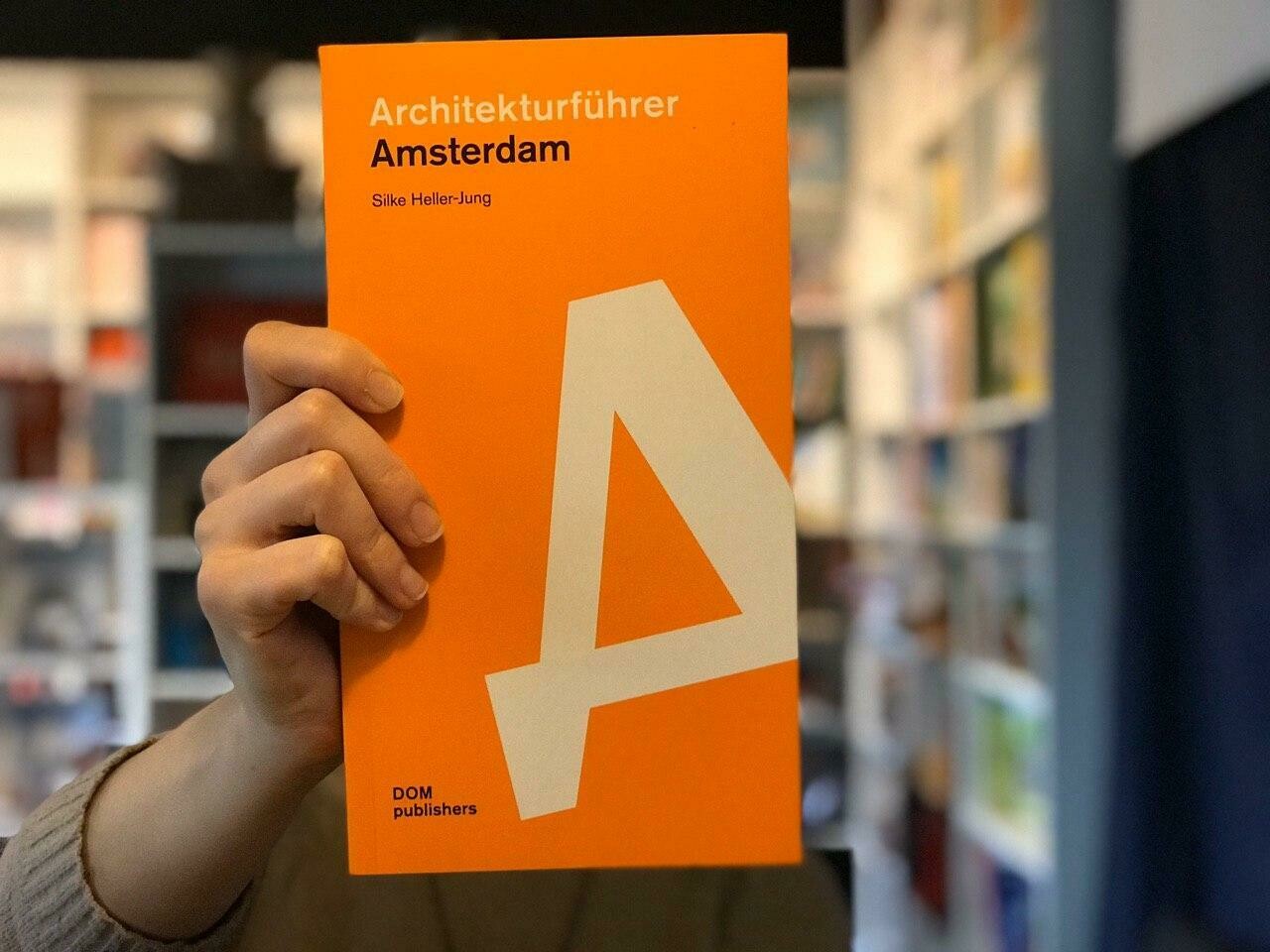 Амстердам. Архитектурный путеводитель (Немецкий)