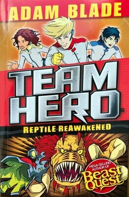 Team Hero Reptile Reawakened: Series 1 Book 3