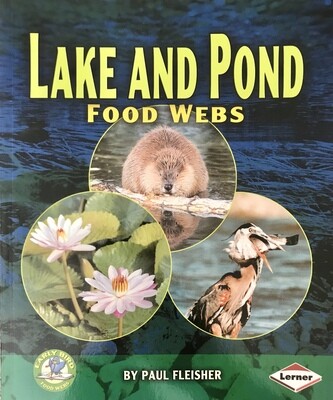 Early Bird: Lake and Pond Food Webs