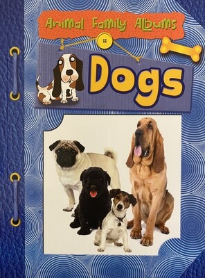 Animal Family Albums: Dogs