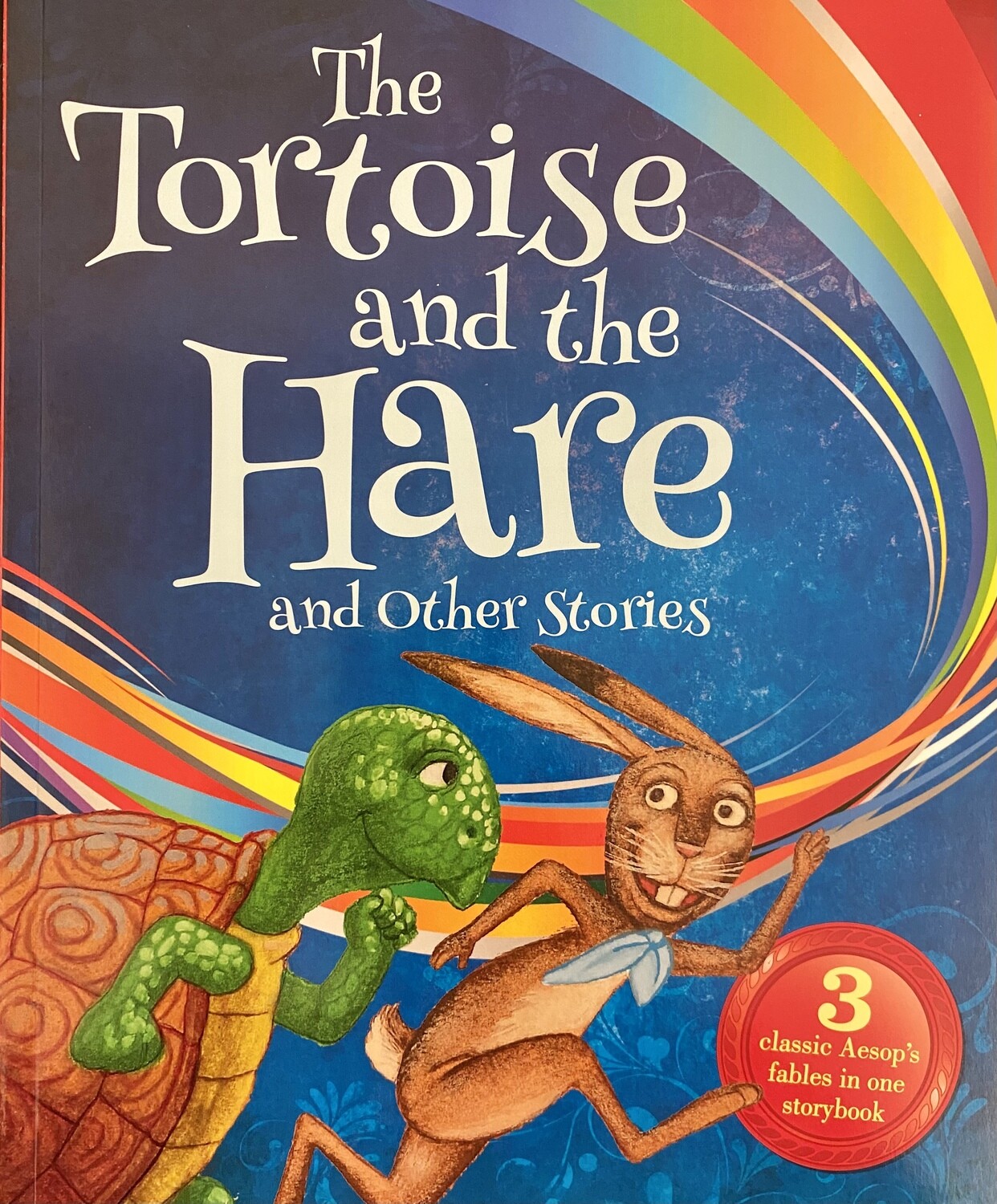 The Tortoise and the Hare (and other stories)
