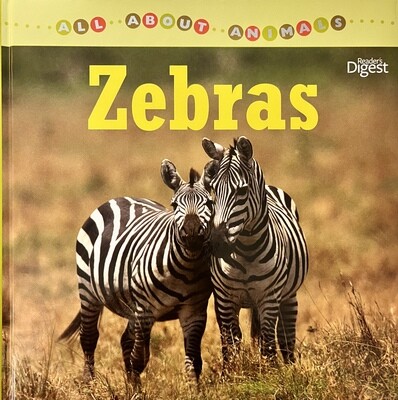All About Animals - Zebras