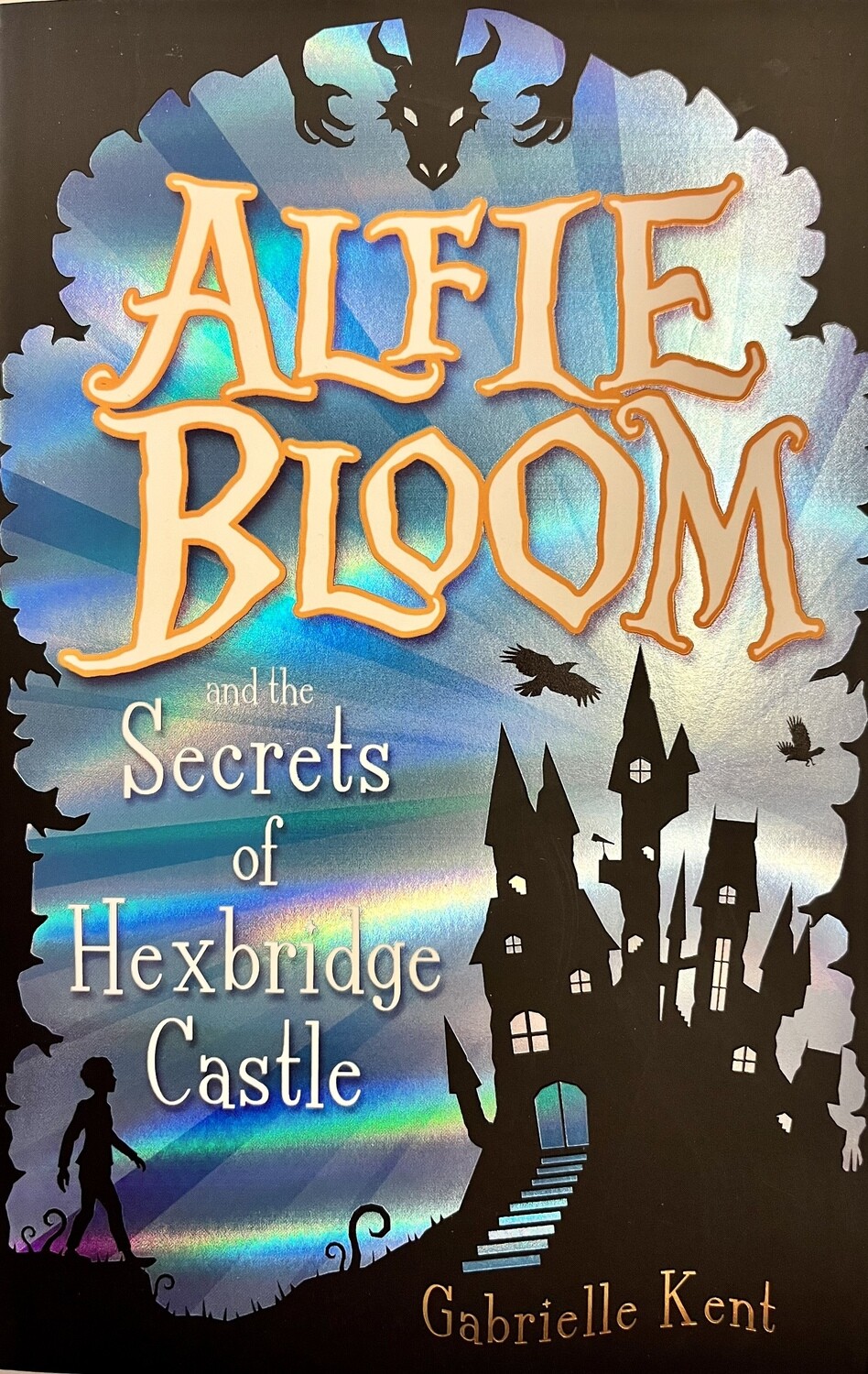 Alfie Bloom and the Secrets of Hexbridge Castle