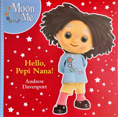 Moon And Me - Hello Pepi Nana!