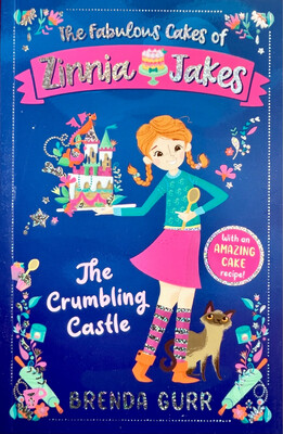 The Fabulous Cakes Of Zinnia Jakes: The Crumbling Castle