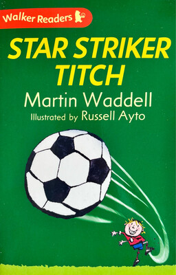 Walker Readers: Star Striker Titch