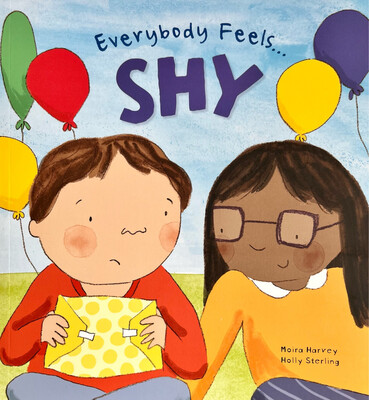 Everybody Feels… Shy