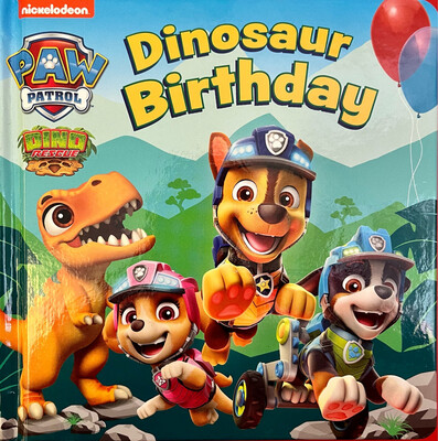 Paw Patrol Dino Rescue: Dinosaur Birthday
