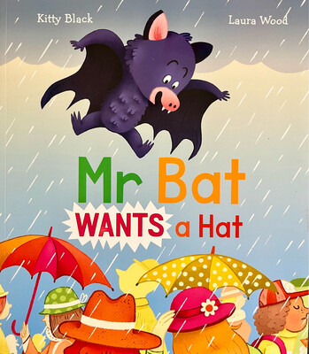 Mr Bat Wants A Hat