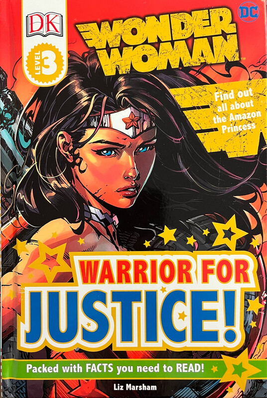 DC Wonder Woman: Warrior For Justice!