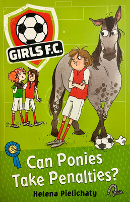 Girls FC: Can Ponies Take Penalties?