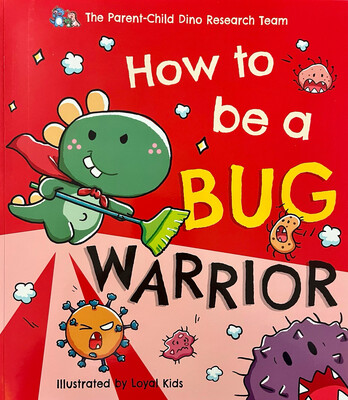 How To Be A Bug Warrior