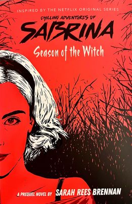 Chilling Adventures Of Sabrina: Season Of The Witch