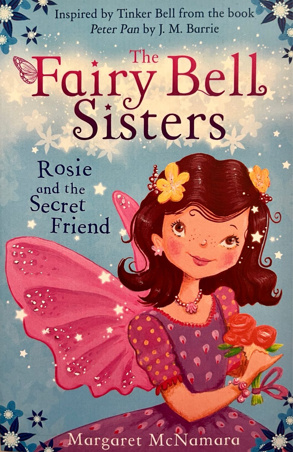 The Fairy Bell Sisters: Rosie And The Secret Friend