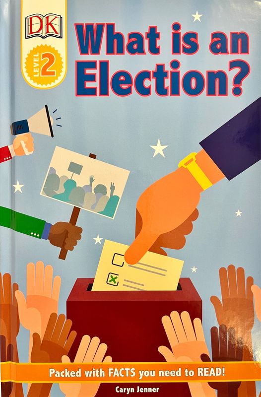 DK Level 2: What Is An Election?