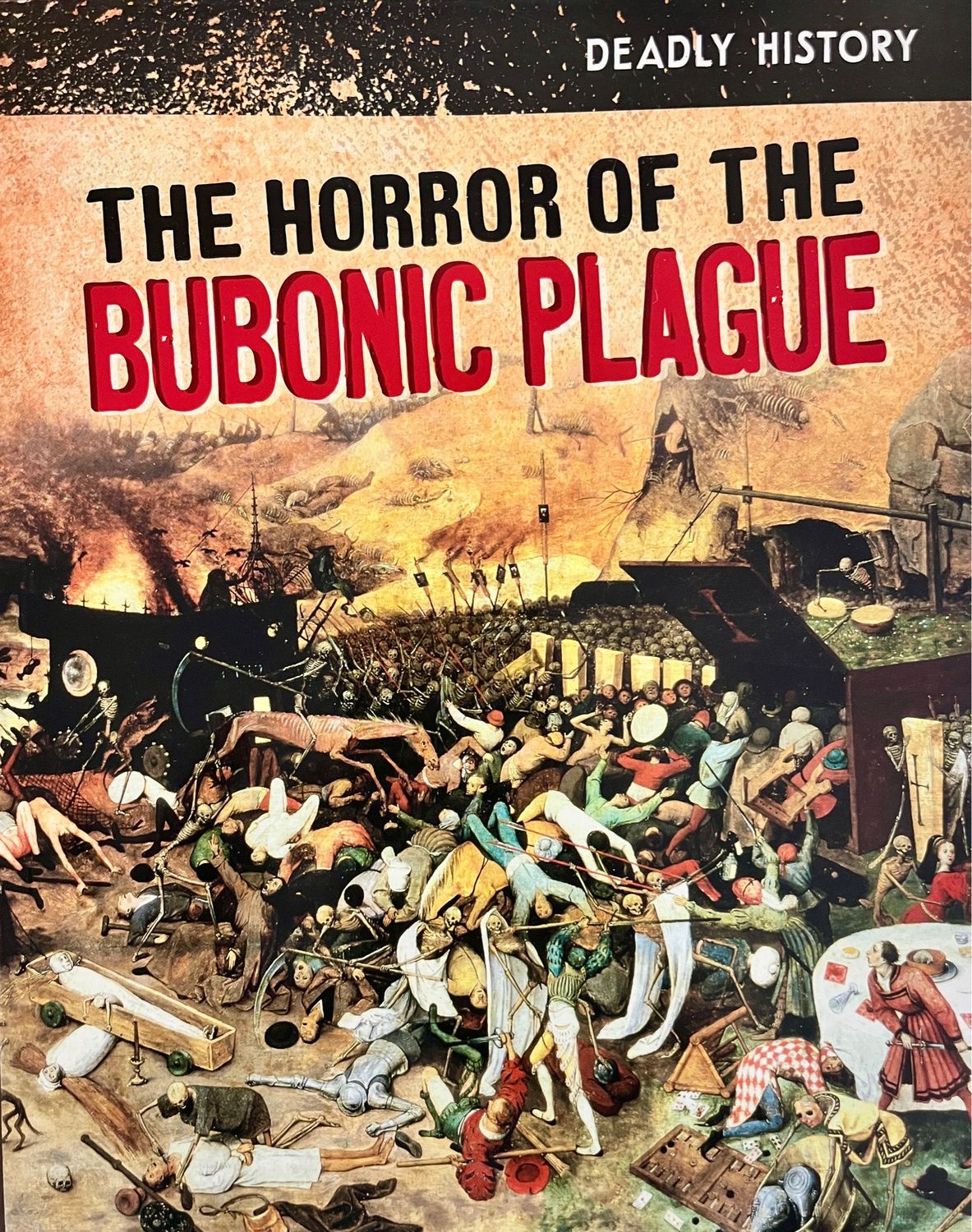 Deadly History: The Horror Of The Bubonic Plague