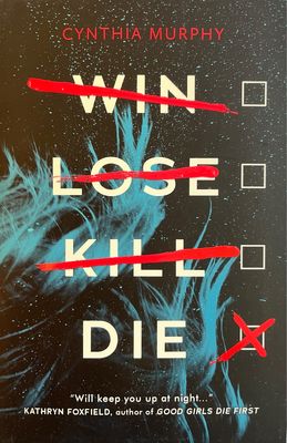Win Lose Kill Die