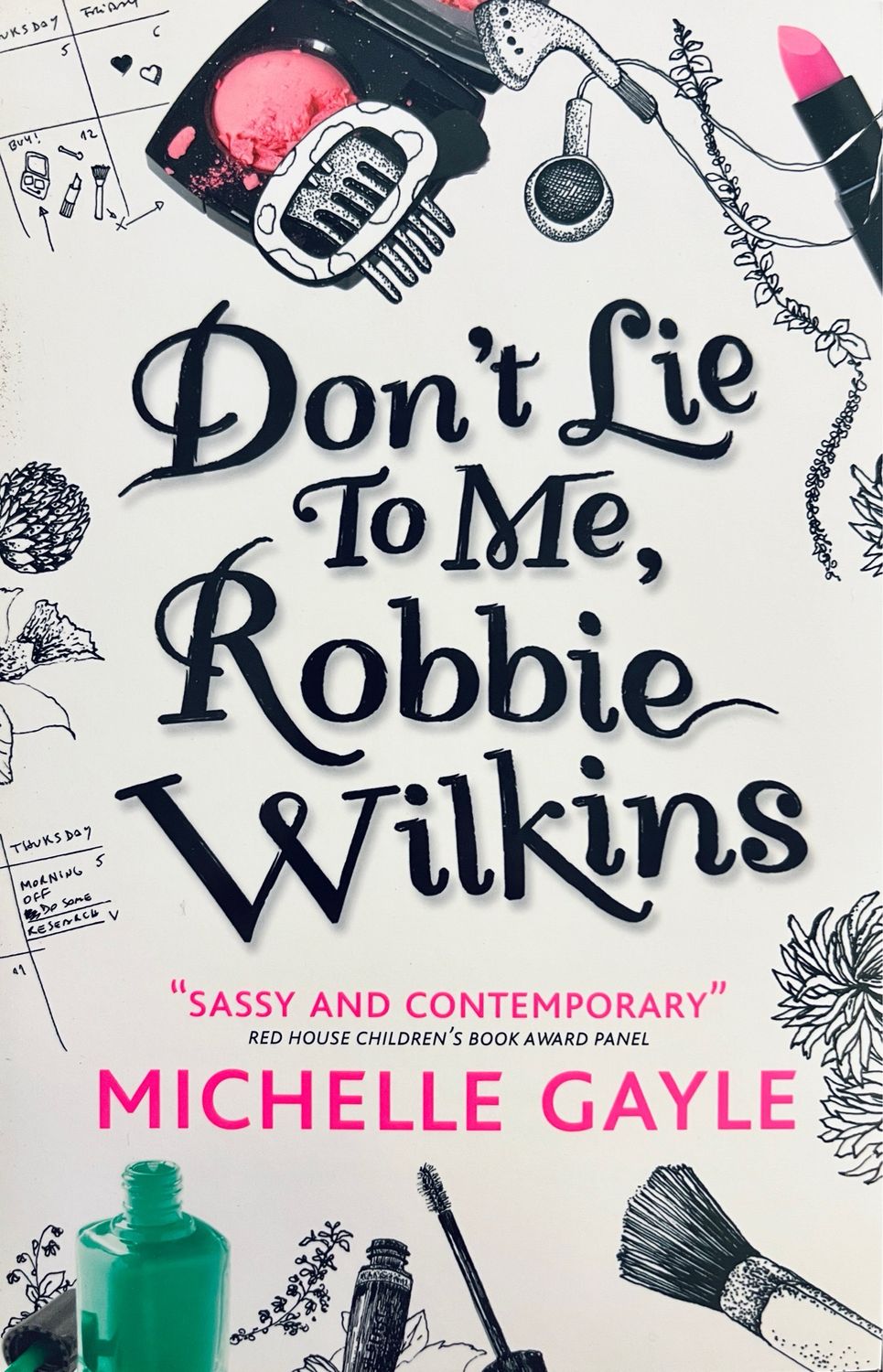 Don’t Lie To Me, Robbie Wilkins