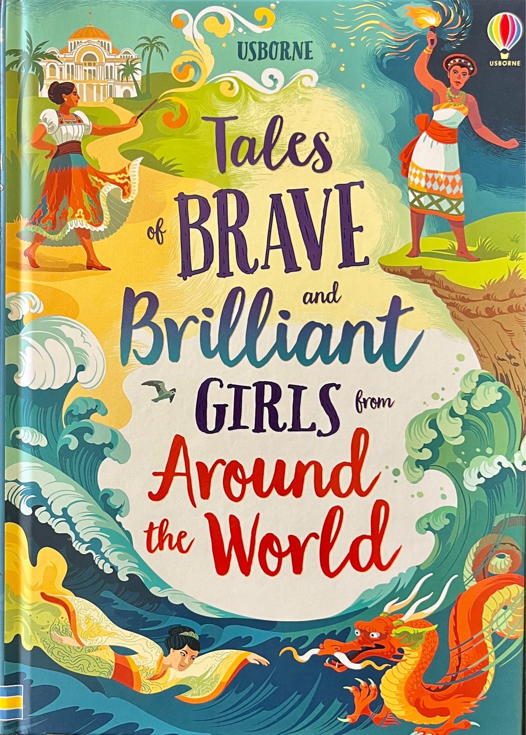 Usborne Tales Of Brave And Brilliant Girls From Around The World