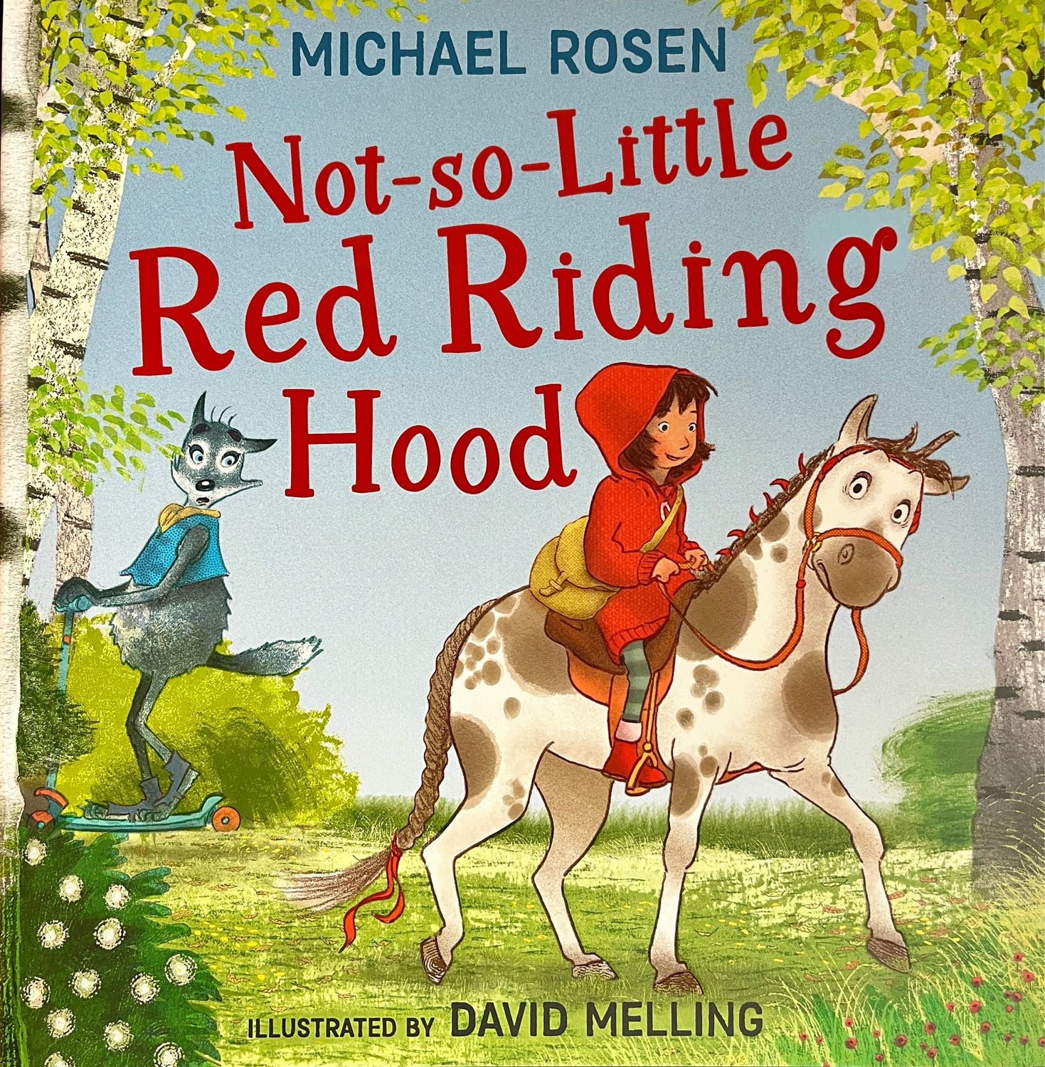 Not-so-Little Red Riding Hood
