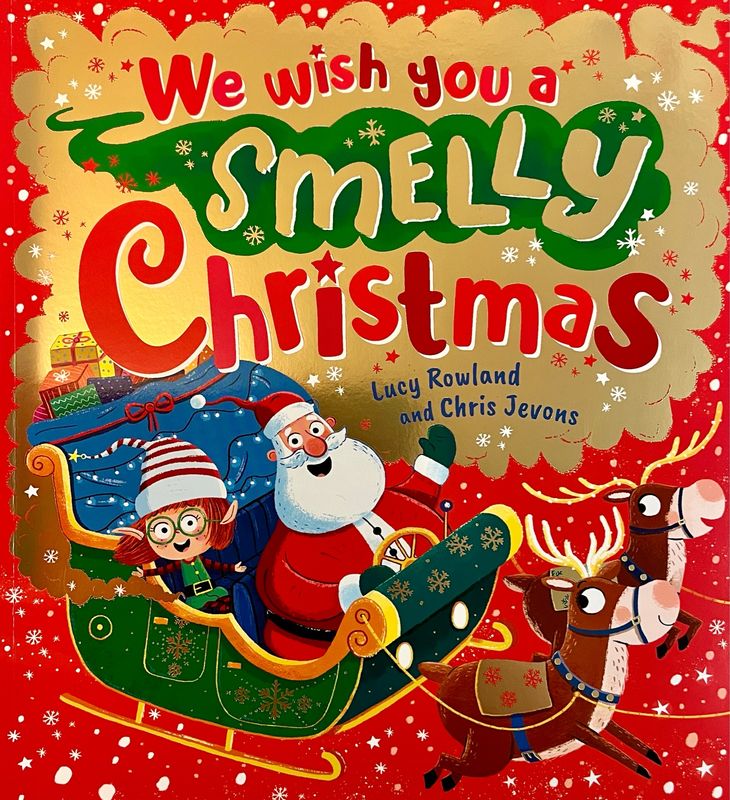 We Wish You A Smelly Christmas We Wish You A Smelly Christmas
