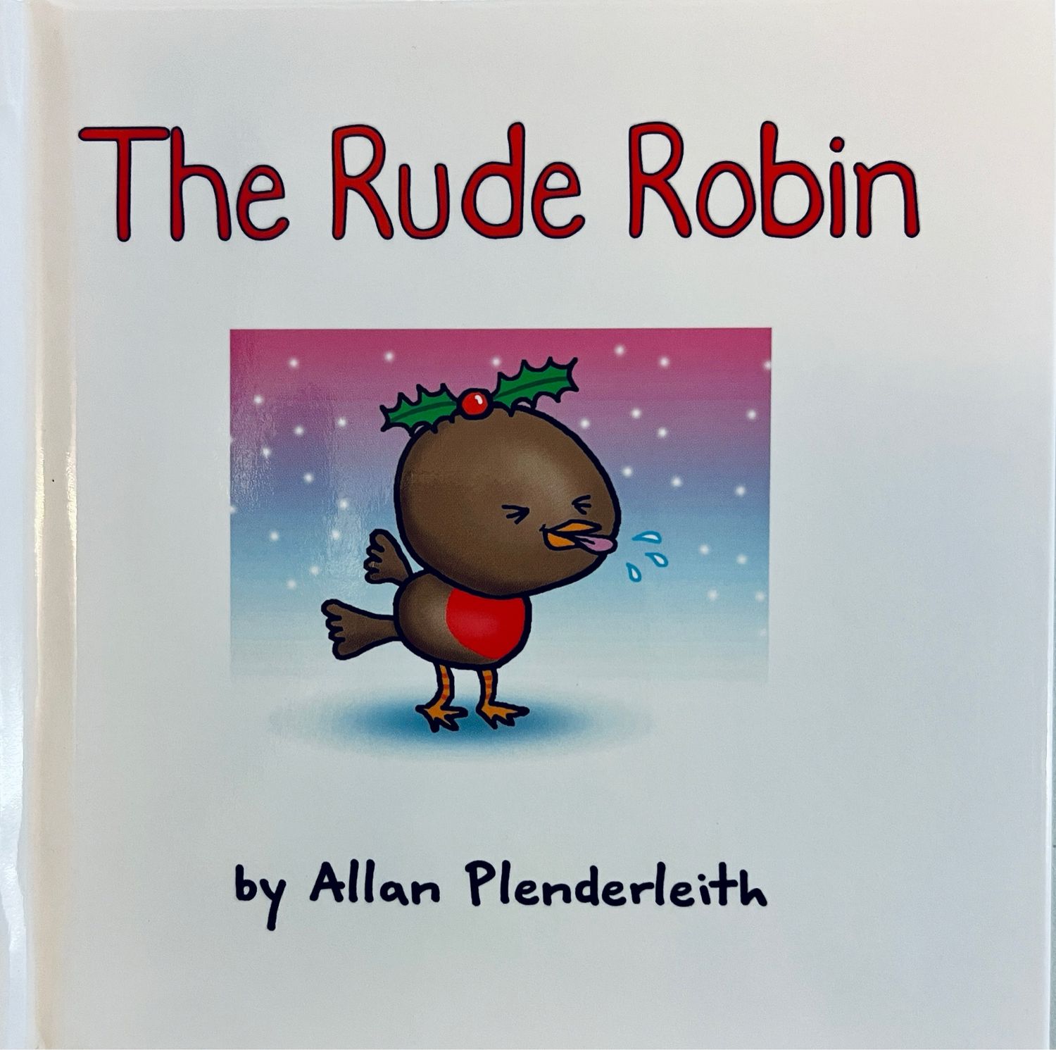 The Rude Robin