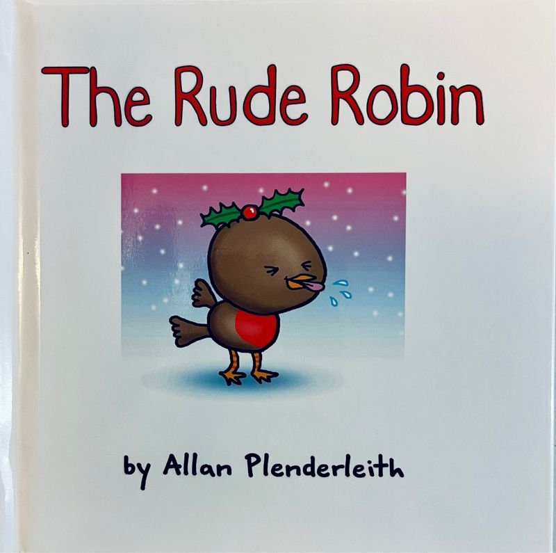 The Rude Robin The Rude Robin