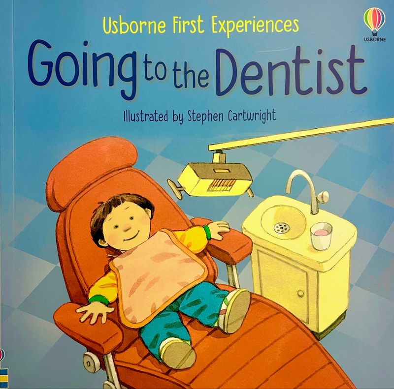 Usborne First Experiences: Going To The Dentist