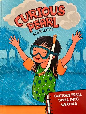 Curious Pearl, Science Girl: Curious Pearl Dives Into Weather