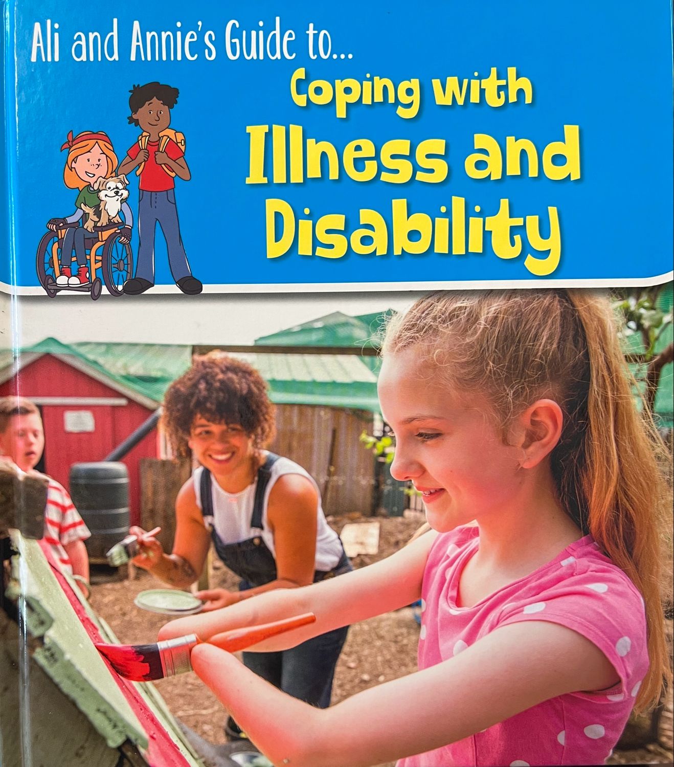 Ali & Annie’s Guide To: Coping With Illness And Disability