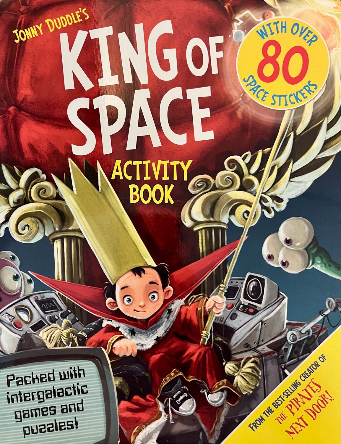 Jonny Duddle’s King Of Space Activity Book