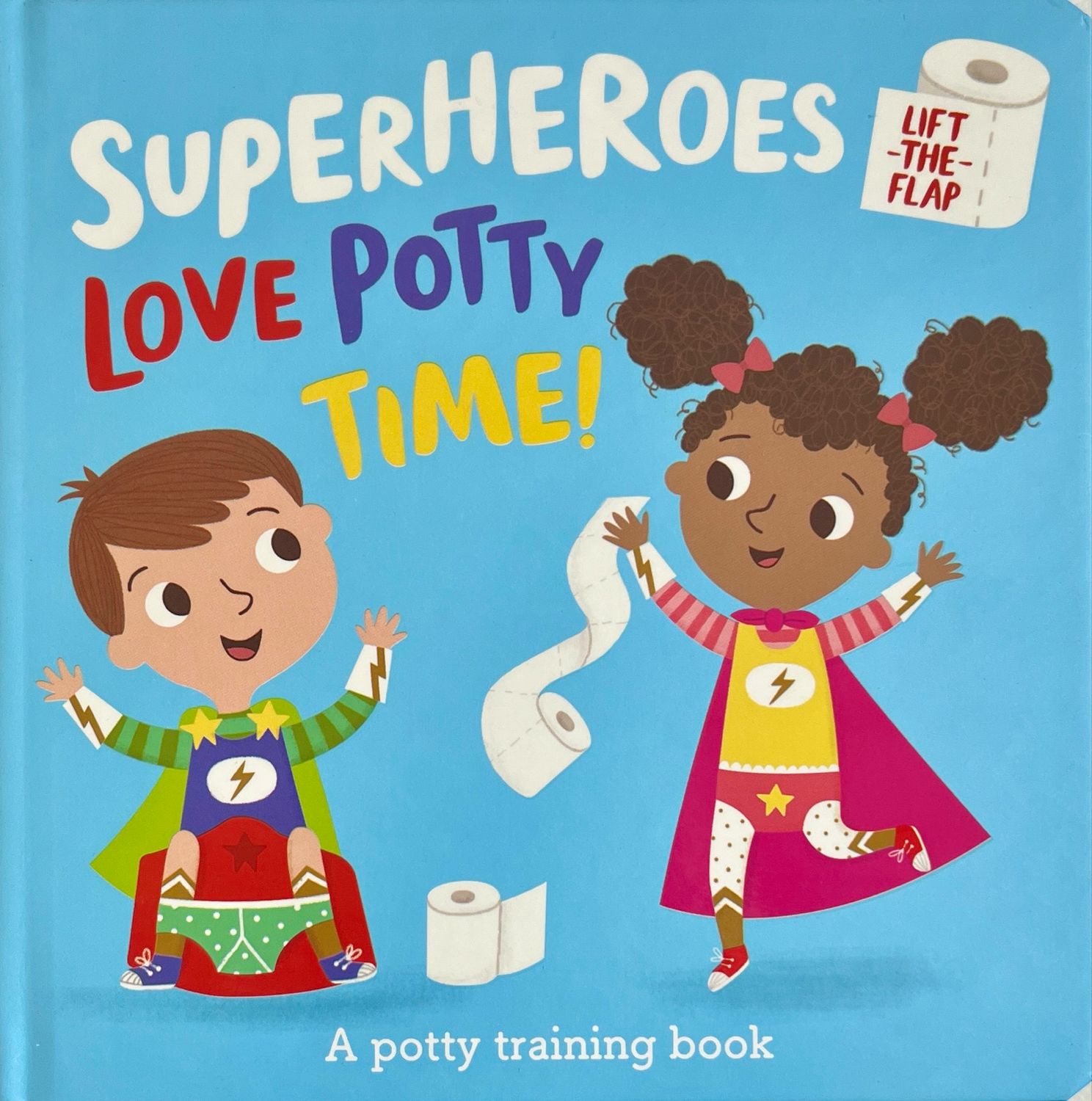 Superheroes Love Potty Time