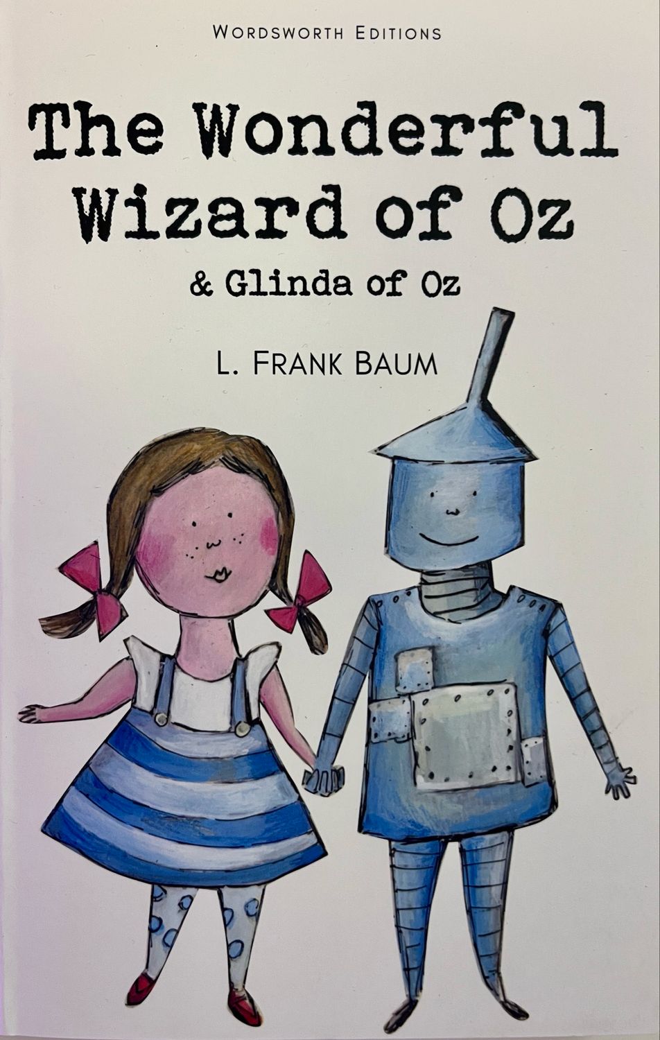 The Wonderful Wizard of Oz & Glinda of 0z